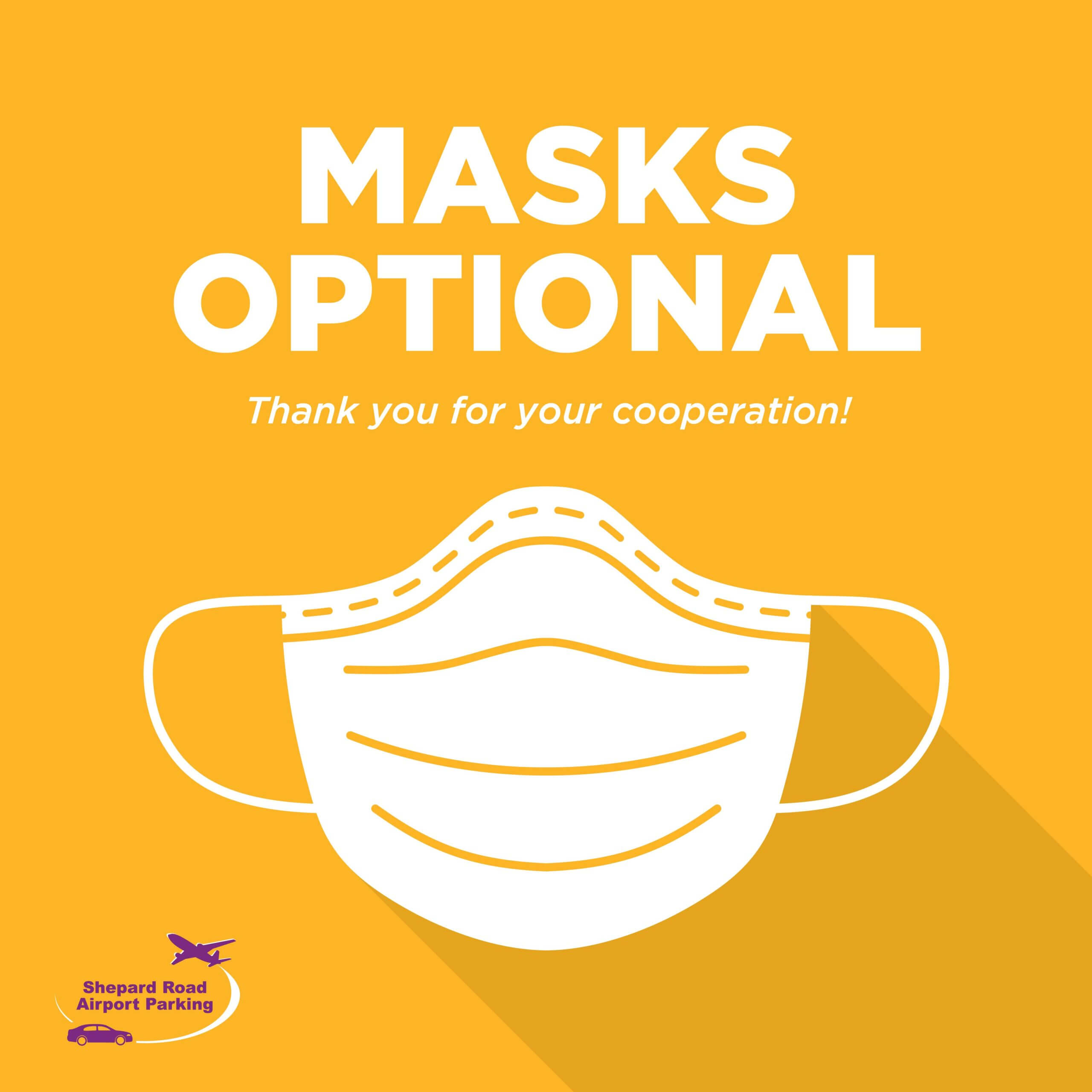 Masks Optional - Thank you for your cooperation